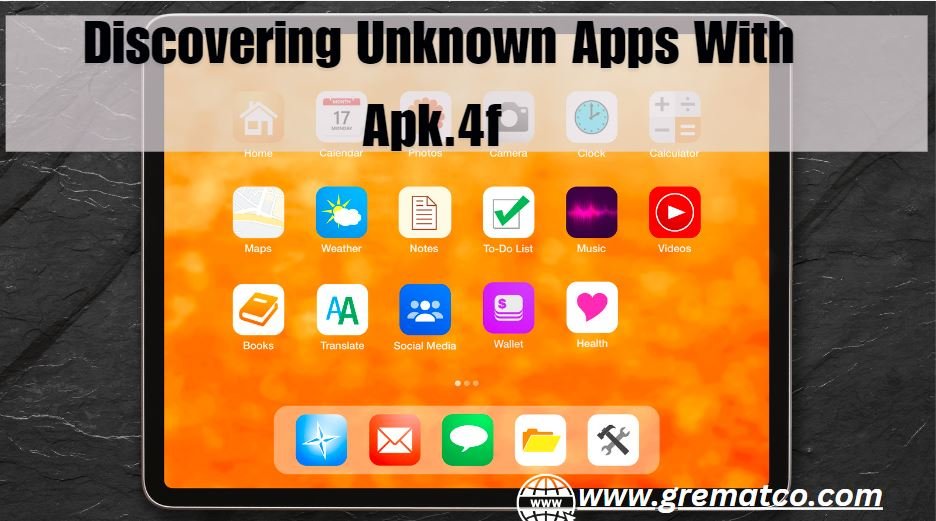 Discovering Unknown Apps With Apk.4f 