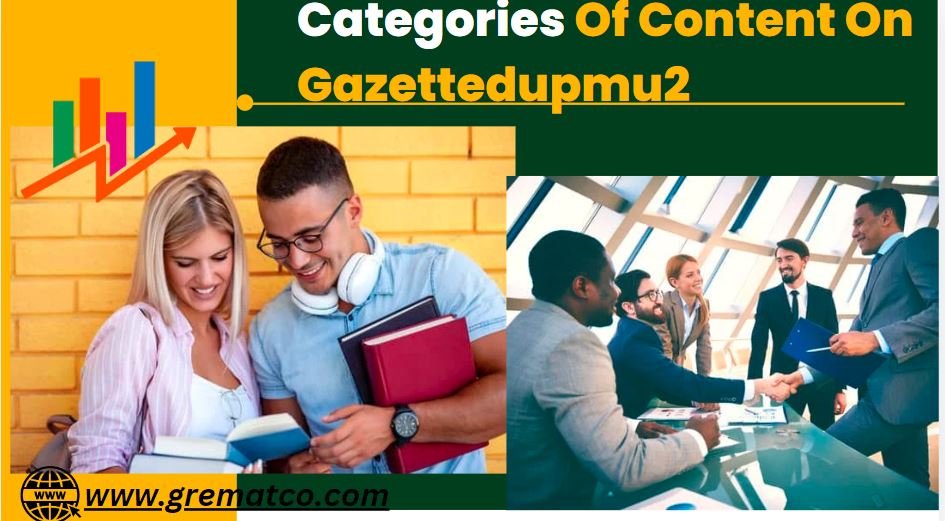 Categories Of Content On Gazettedupmu2 