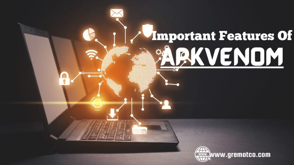 Important Features Of apkvenom